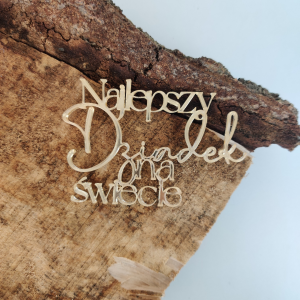 Napis NAJLEPSZY DZIADEK NA ŚWIECIE PL18