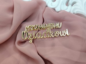 Napis KOCHANEMU DZIADKOWI złota pleksi 